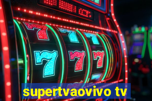 supertvaovivo tv